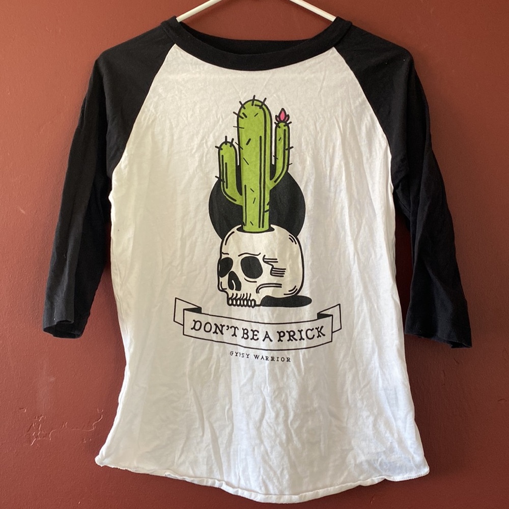Don’t Be A Prick 🌵 Small Raglan Tee by Gypsy Warrior 🪶 - Picture 2 of 4